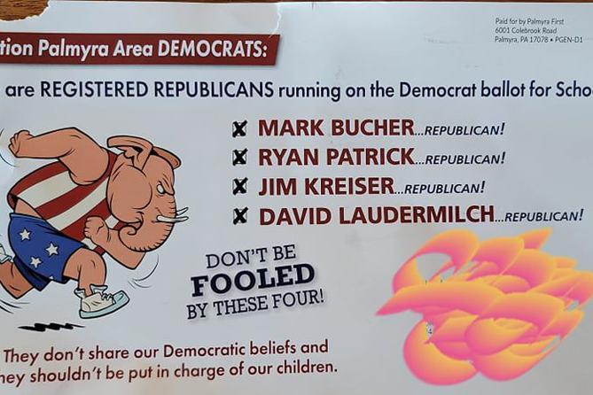 Palmyra First funded mailers with disinformation targeting Republicans who are running on the Democratic ticket.